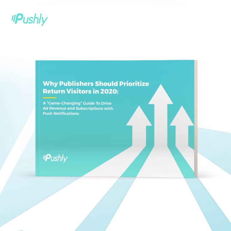 Guide Why Publishers Should Prioritize Return Visitors in 2020